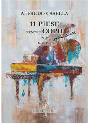 11 piese pentru copii - Alfredo Casella