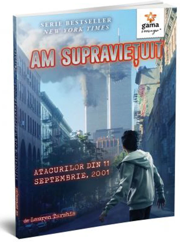 Am supravietuit atacurilor din 11 Septembrie, 2001 - Lauren Tarshis