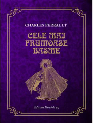 Cele mai frumoase basme. Piele de magar - Charles Perrault