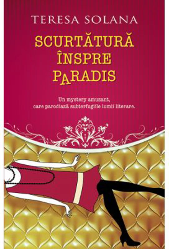 Scurtatura inspre Paradis - Teresa Solana