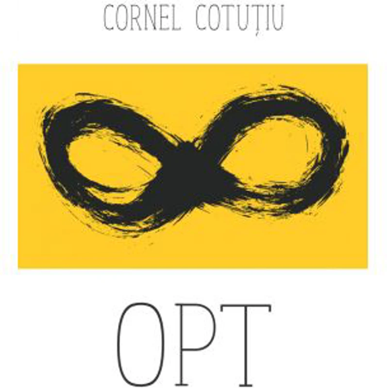 Opt. „La noi”, volumul 8 - Cornel Cotutiu