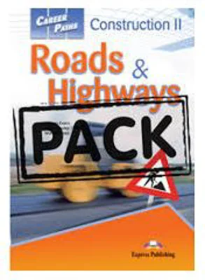 Curs limba engleza Career Paths Construction II Roads and Highways Pachetul elevului - Virginia Evans, Jenny Dooley, Mark Chavez