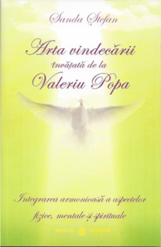 Arta vindecarii invatata de la Valeriu Popa - Stefan Sanda