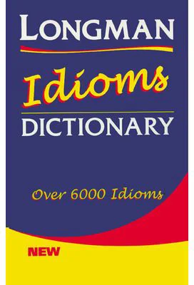 Longman Idioms Dictionary Paper