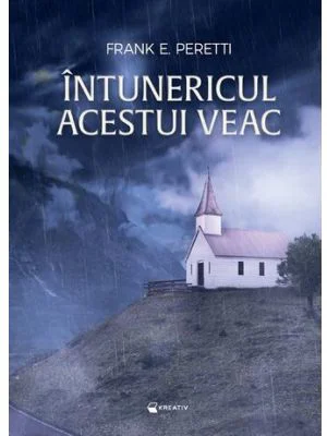 Intunericul acestui veac - Frank Peretti