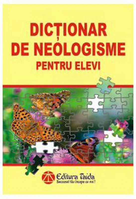 Dictionar de neologisme pentru elevi