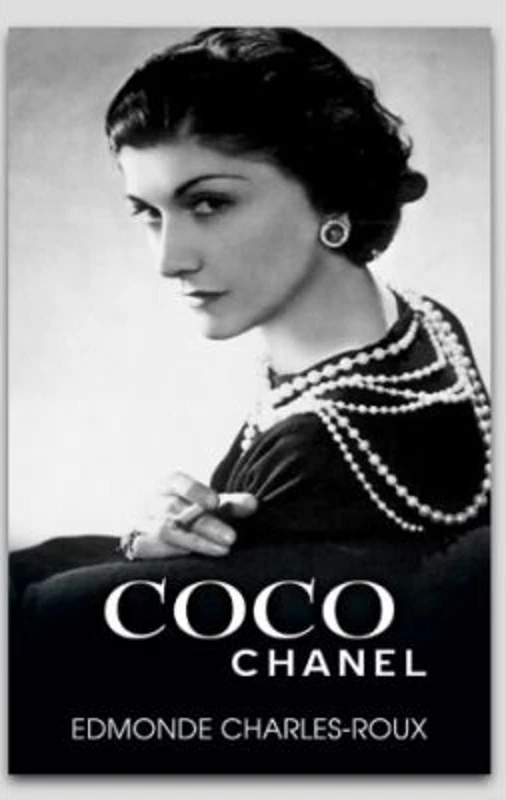 Coco Chanel - Edmonde Charles-Roux