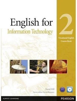 English for IT Level 2 Coursebook and CD-ROM Pack - David Hill