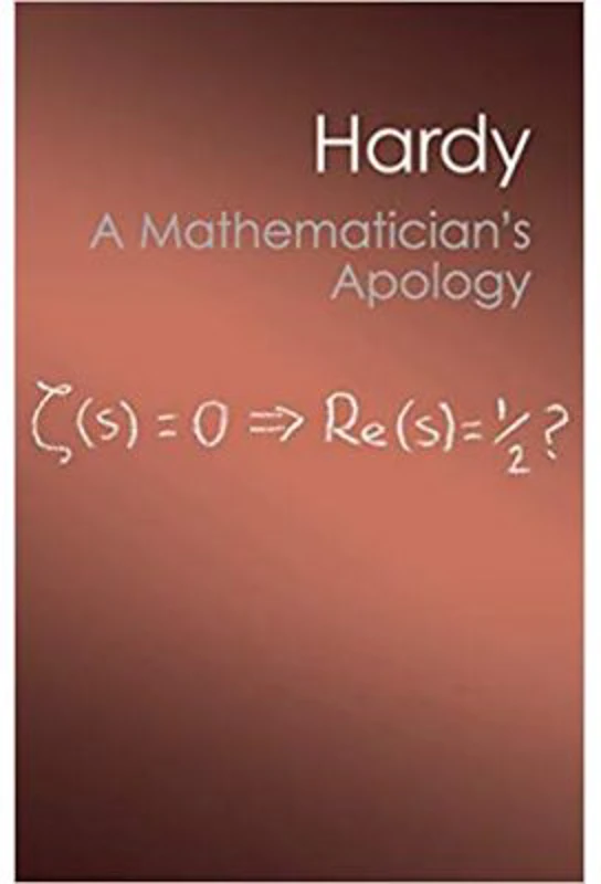 A Mathematician's Apology - G. H. Hardy