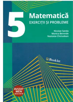Matematica pentru clasa a 5-a, exercitii si probleme - Nicolae Sanda