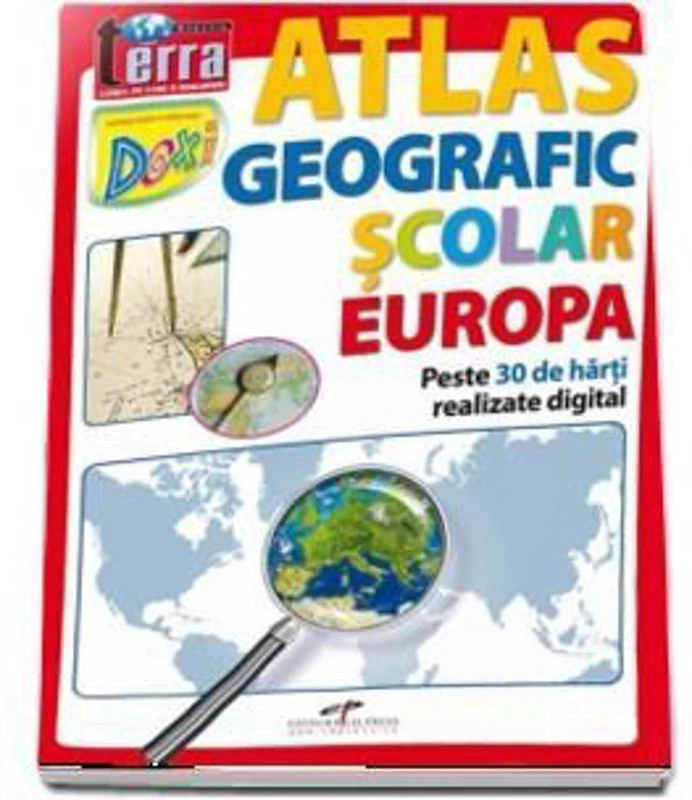 Atlas geografic scolar Europa. Peste 30 de harti realizate digital