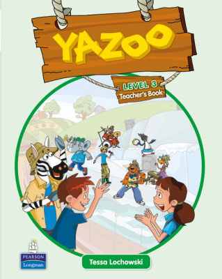 Yazoo Global Level 3 Teachers Guide - Tessa Lochowski