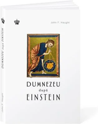 Dumnezeu dupa Einstein