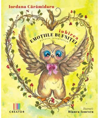 Emotiile bufnitei. Iubirea. O poveste terapeutica