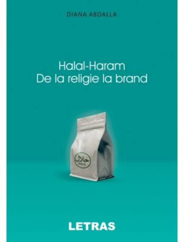 Halal-Haram. De la religie la brand