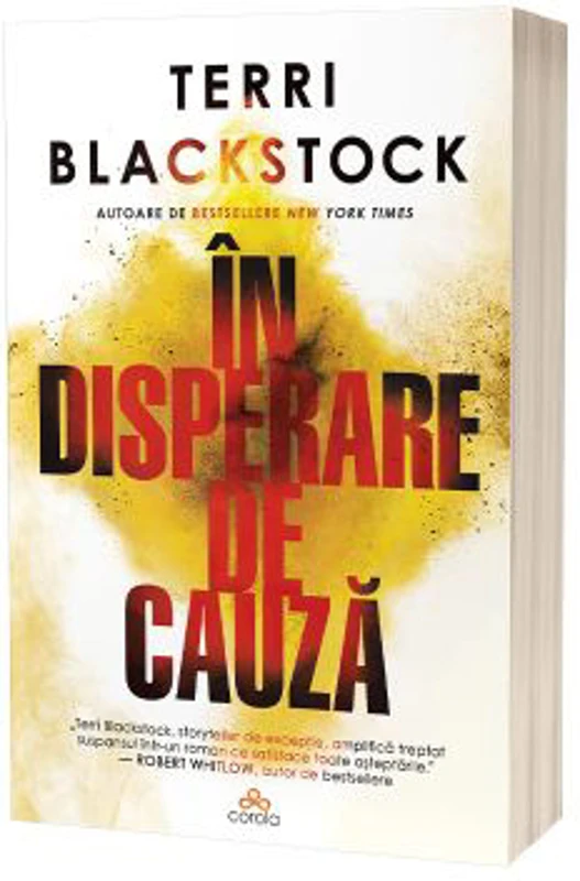 In disperare de cauza - Terri Blackstock