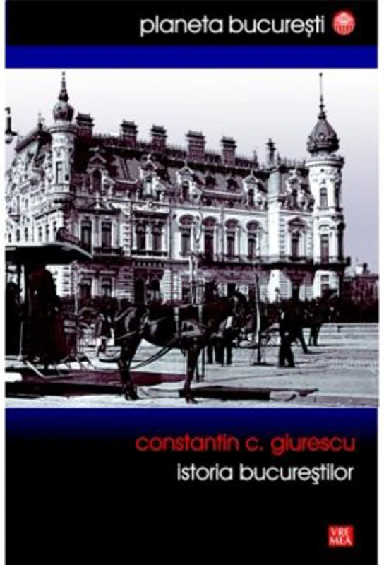Istoria Bucurestilor (Giurescu)