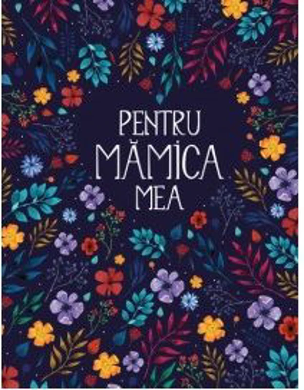 Pentru mamica mea 3