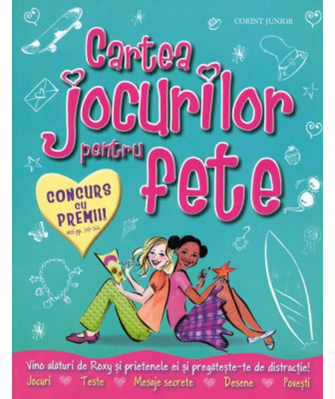 Cartea jocurilor pentru fete. Jocuri, teste, mesaje secrete, desene, povesti - Lisa Miles