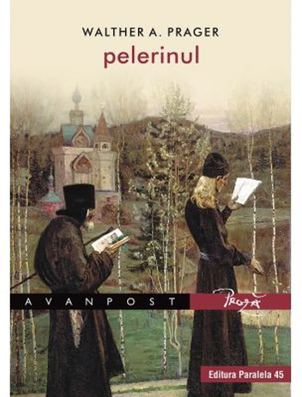 Pelerinul - Walther A. Prager