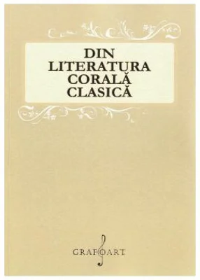 Din literatura corala clasica