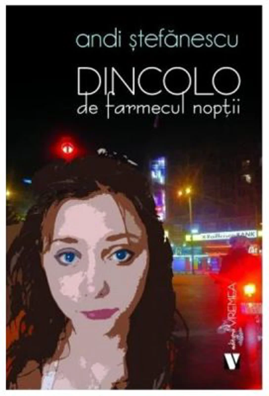 Dincolo de farmecul noptii - Andi Stefanescu