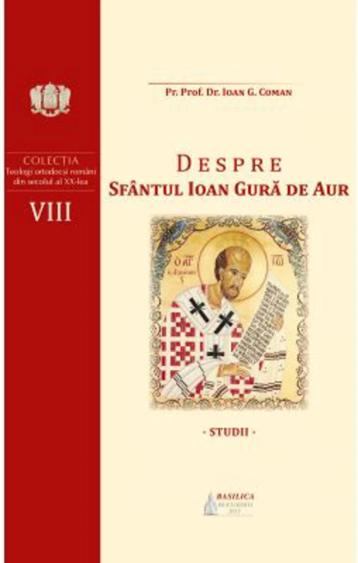Despre Sfantul Ioan Gura de Aur