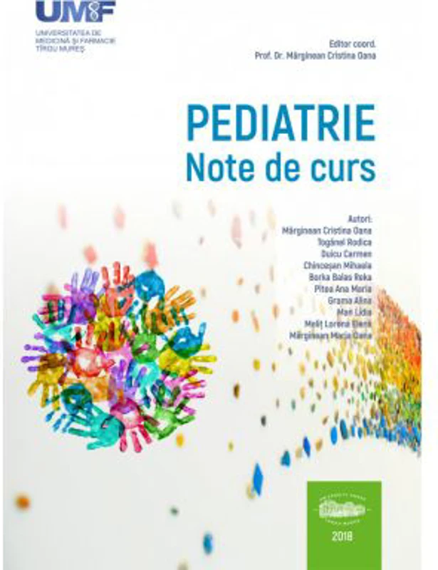 Pediatrie. Note de curs - Cristina Oana Marginean, Rodica Toganel, Carmen Duicu