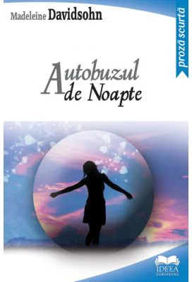 Autobuzul de noapte - Madeleine Davidsohn