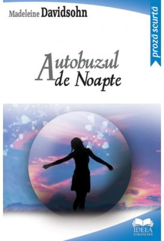 Autobuzul de noapte - Madeleine Davidsohn