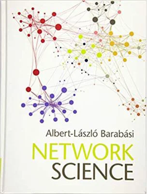 Network Science - Albert-Laszlo Barabasi, Marton Posfai