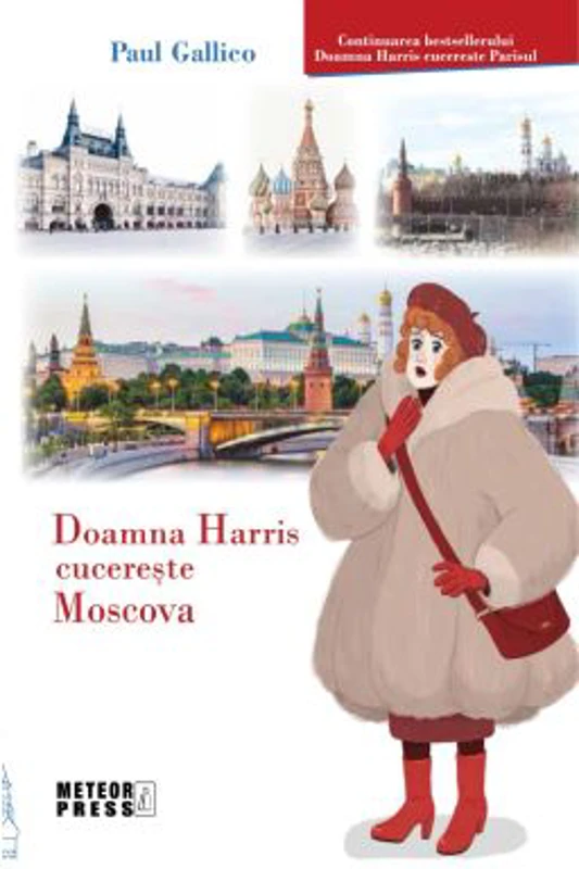 Doamna Harris cucereste Moscova - Paul Gallico