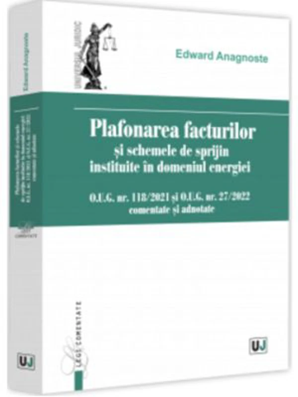 Plafonarea facturilor si schemele de sprijin instituite in domeniul energiei - Edward Anagnoste