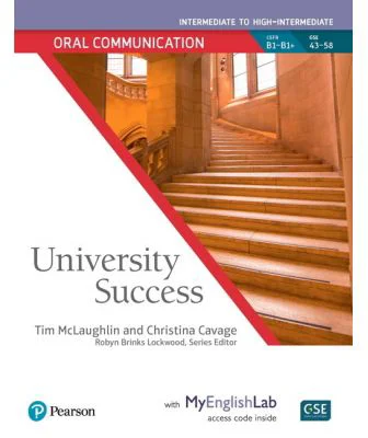 University Success Intermediate Oral Communication Student Book with MyEnglishLab - Tim McLaughlin, Christina Cavage, Robyn Brinks Lockwood
