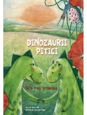 Dinozaurii pitici. Volumul I. De-a v-ati strigatelea
