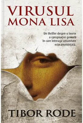 Virusul Mona Lisa - Tibor Rode