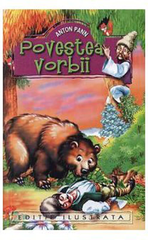 Povestea vorbii. Editie ilustrata - Anton Pann