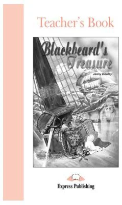 Blackbeard’s Treasure Cartea profesorului - Jenny Dooley