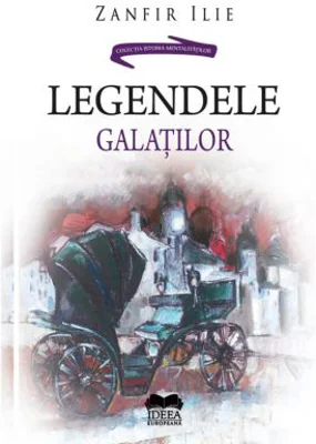 Legendele Galatilor - Zanfir Ilie