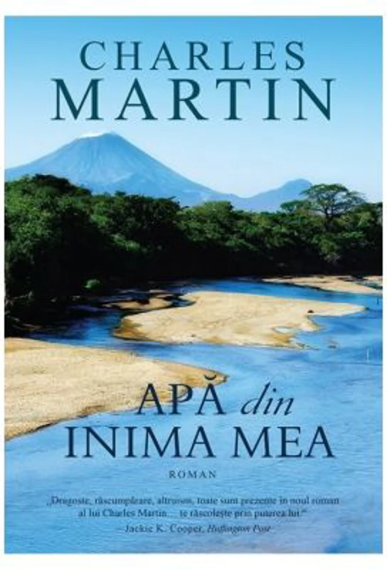 Apa din inima mea - Charles Martin