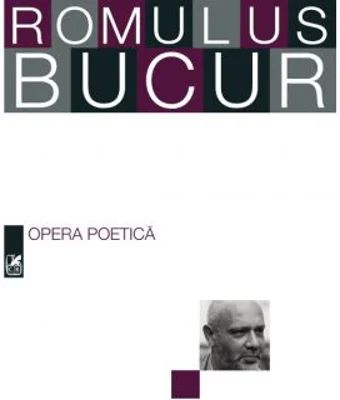 Opera poetica - Romulus Bucur