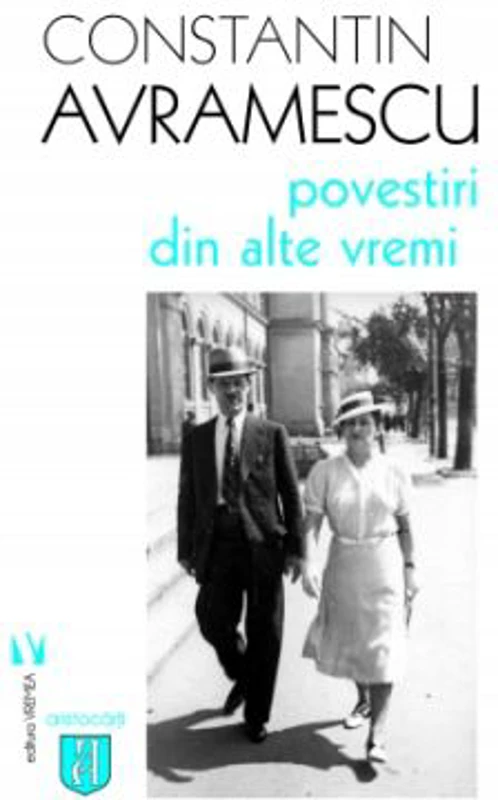Povestiri din alte vremi - Constantin Avramescu