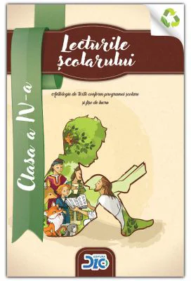 Lecturile scolarului, clasa a 4-a (contine itemi pentru verificarea cunostintelor)