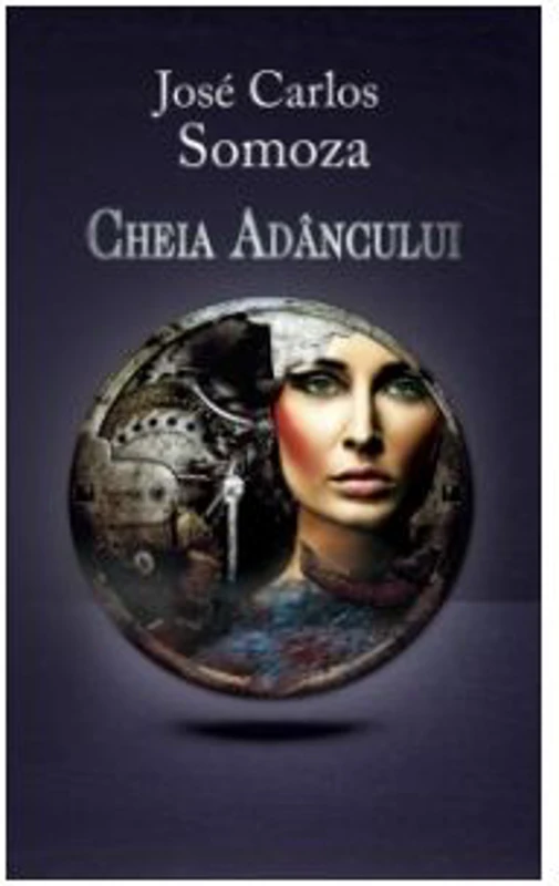 Cheia Adancului - Jose Carlos Somoza