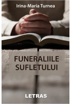 Funeraliile sufletului