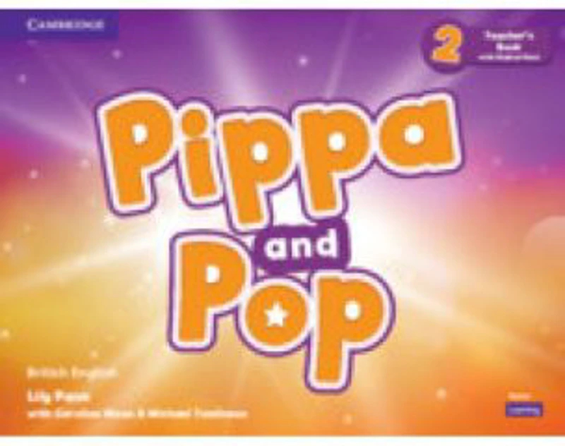 Pippa and Pop Level 2 Teacher's Book with Digital Pack