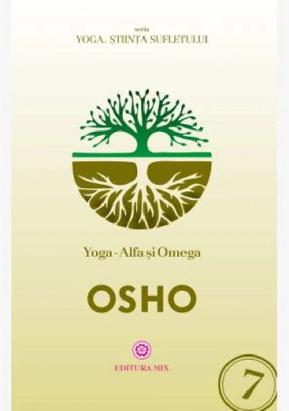 Yoga. Alfa si Omega