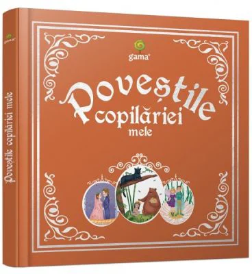 Povestile copilariei mele