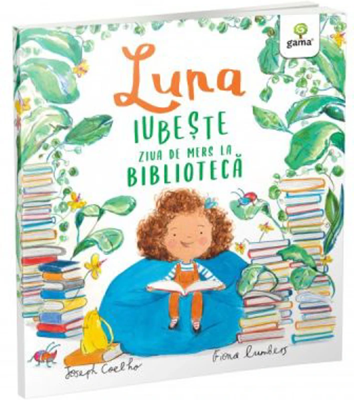 Luna iubeste ziua de mers la biblioteca - Joseph Coelho