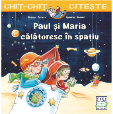 Paul si Maria calatoresc in spatiu
